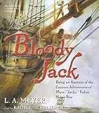 Bloody_Jack__Being_an_Account_of_the_Curious_Adventures_of_Mary__Jacky__Faber__Ship_s_Boy